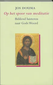 Omslag van Op het spoor van Meditatie