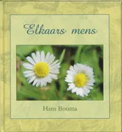 Omslag van Elkaars mens