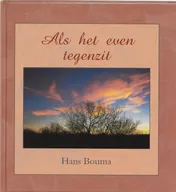 Omslag van Als het even tegenzit