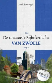 Omslag van De 10 mooiste bijbelverhalen van Zwolle