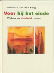 Omslag van Voor bij het einde