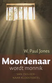 Omslag van Moordenaar wordt monnik
