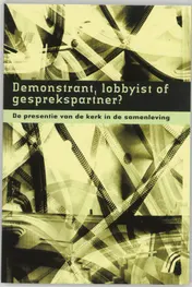 Omslag van Demonstrant, lobbyist of gesprekspartner?
