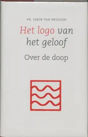 Omslag van Het logo van het geloof