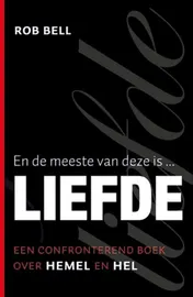 Omslag van En de meeste van deze is...Liefde