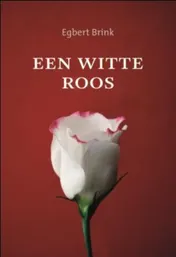 Omslag van Witte roos voor christenen onderweg
