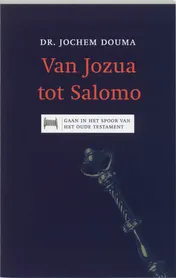 Omslag van Van Jozua tot Salomo