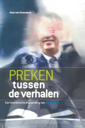 Omslag van Preken tussen de verhalen