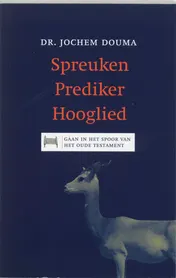 Omslag van Spreuken Prediker Hooglied