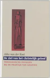 Omslag van De ziel van het christelijk geloof