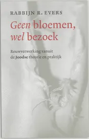 Omslag van Geen bloemen wel bezoek