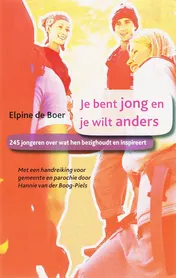 Omslag van Je bent jong en je wilt anders