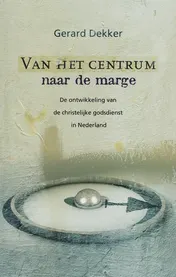 Omslag van Van het centrum naar de marge