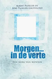 Omslag van Morgen ..... In de verte