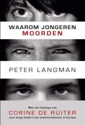 Omslag van Waarom jongeren moorden