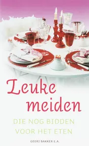 Omslag van Leuke meiden die nog bidden voor het eten