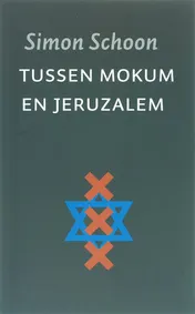 Omslag van Tussen Mokum en Jeruzalem