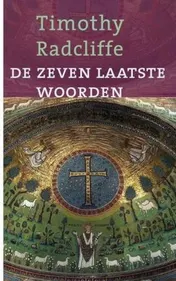 Omslag van De zeven laatste woorden