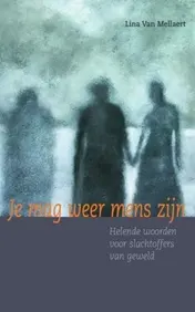 Omslag van Je mag weer mens zijn