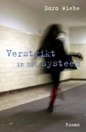 Omslag van Verstrikt in het systeem