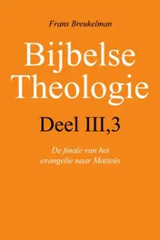 Omslag van III-3 De finale van het evangelie naar Mattheus
