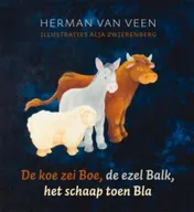 Omslag van De koe zei Boe, de ezel Balk, het schaap toen Bla