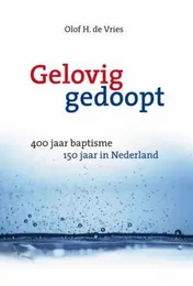 Omslag van Gelovig gedoopt