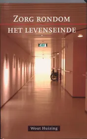 Omslag van Zorg rondom het levenseinde