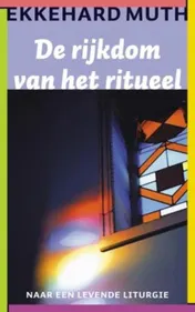 Omslag van De rijkdom van het ritueel