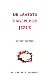 Omslag van De laatste dagen van Jezus