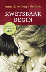 Omslag van Kwetsbaar begin