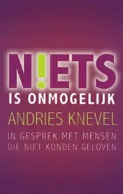Omslag van Niets is onmogelijk