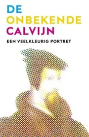 Omslag van Onbekende Calvijn