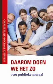 Omslag van Daarom doen we het zo