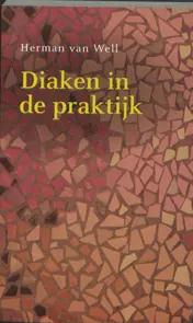 Omslag van Diaken in de praktijk