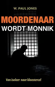 Omslag van Moordenaar wordt monnik