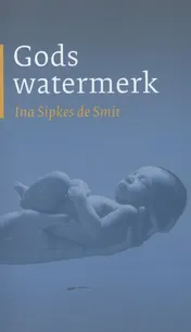 Omslag van Gods watermerk