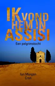 Omslag van Ik vond hem in Assisi
