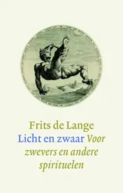 Omslag van Licht en zwaar