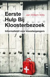 Omslag van Eerste hulp bij kloosterbezoek