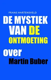 Omslag van De mystiek van de ontmoeting
