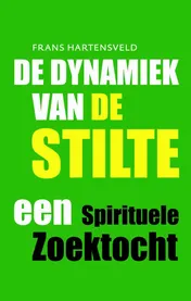 Omslag van De dynamiek van de stilte