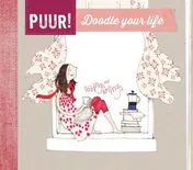 Omslag van PUUR! Doodle your life