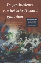 Omslag van De geschiedenis van het schriftwoord gaat door