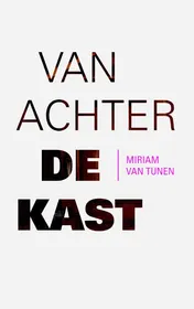 Omslag van Van achter de kast