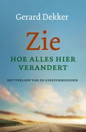 Omslag van Zie hoe alles hier verandert
