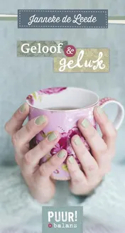 Omslag van Geloof en geluk