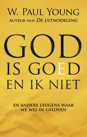 Omslag van God is goed en ik niet