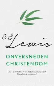Omslag van Onversneden Christendom