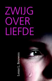 Omslag van Zwijg over liefde